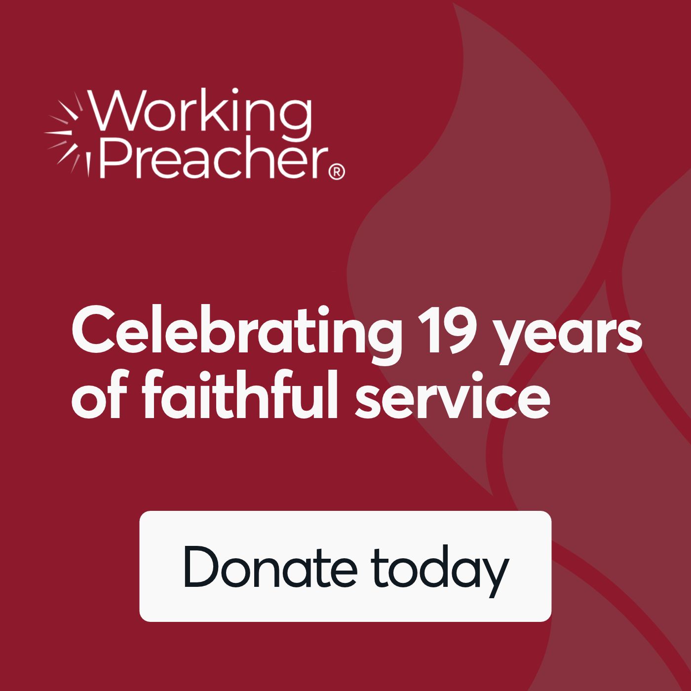 Good Preaching changes lives. Donate today to support Working Preacher.